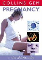 Pregnancy (Collins Gem) 0004724674 Book Cover