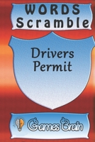 word scramble Drivers Permit games brain: Word scramble game is one of the fun word search games for kids to play at your next cool kids party 1651885257 Book Cover