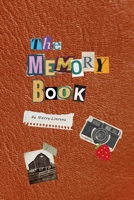The Memory Book (Memories of a Forgotten Love) B0H6NLX7NP Book Cover