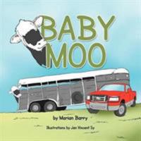 Baby Moo 1477132643 Book Cover