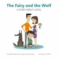 The Fairy and the Wolf 0615337236 Book Cover