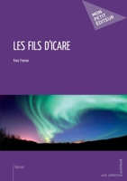 Les Fils d'Icare (French Edition) 2342026951 Book Cover