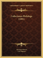 Collectanea Philologa 1164608207 Book Cover