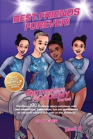 Best Friends Forever (Gymnastics Academy) 0645976709 Book Cover