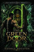 The Green Door (Apex Infinite Meta Immortals) B0H4TH9WBD Book Cover