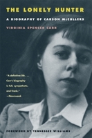 The Lonely Hunter: A Biography of Carson McCullers 0881841234 Book Cover
