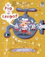 The Pig in the Spigot 0152050663 Book Cover