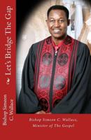 Let's Bridge The Gap 1494973766 Book Cover