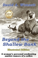Beyond the Shallow Bank 1777018099 Book Cover