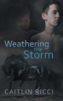 Weathering the Storm 1632169983 Book Cover