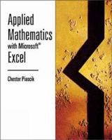 Applied Mathematics with Microsoft Excel 0534370594 Book Cover