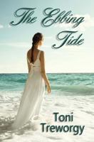 The Ebbing Tide - Large Print: An inspirational memoir of Strength and Courage 0996679626 Book Cover