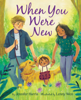 When You Were New 0063137194 Book Cover