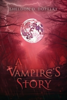 A Vampire's Story 1304729850 Book Cover