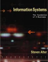 Information Systems: The Foundation of E-Business 0130617733 Book Cover