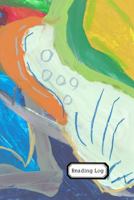 Reading Log: Kids Reading Log & Book Record with Abstract Painting Cover 1794695214 Book Cover