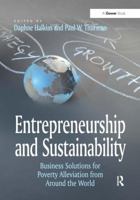 Entrepreneurship and Sustainability: Business Solutions for Poverty Alleviation from Around the World 1409428737 Book Cover