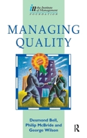 Managing Quality (Institute of Management Diploma) (Institute of Management Diploma) 075061823X Book Cover