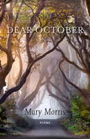 Dear October: Poems 1680032224 Book Cover
