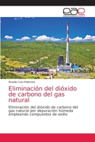Eliminación del dióxido de carbono del gas natural 6203034495 Book Cover