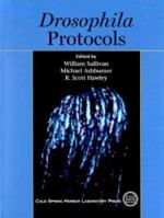 Drosophila Protocols 0879698276 Book Cover