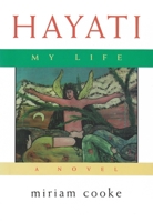 Hayati: My Life (Arab American Writing) 0815606710 Book Cover