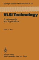 VLSI Technology: Fundamentals and Applications 3642691943 Book Cover