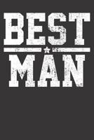 Notebook: Best Man Marriage Wedding Bachelor Party Vintage Gift 6x9 Dot Grid Dotted 120 Pages 1080998861 Book Cover