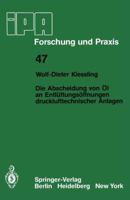 Die Abscheidung Von Ol an Entluftungsoffnungen Drucklufttechnischer Anlagen 3540106049 Book Cover