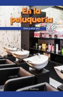 En La Peluquería: Una Y Otra Vez (at the Hair Salon: Over and Over Again) 1538353482 Book Cover