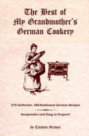 The Best of my Grandmother's German Cookery 0966477707 Book Cover