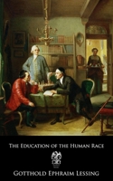 The Education of the Human Race 3743305933 Book Cover