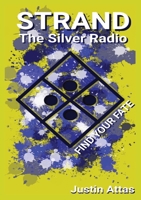 Strand: the Silver Radio 0578701413 Book Cover