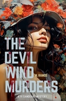 The Devil Wind Murders (VI Sandoval Mysteries) B0GM4222MV Book Cover