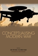 Conceptualising Modern War 0199327653 Book Cover
