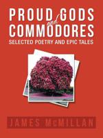 Proud Gods and Commodores 1728306361 Book Cover