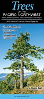 Trees of the Pacific Northwest : Alaska, British Colombia, Idaho, Washington and Oregon 1732875227 Book Cover