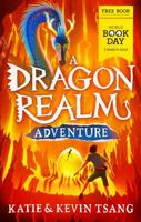 A Dragon Realm Adventure: World Book Day 2023 1398523097 Book Cover