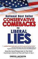 Conservative Comebacks to Liberal Lies 0977227901 Book Cover