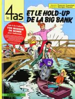 Les 4 As Et Le Hold Up De La Big Bank (Les 4 as, #22) 2203315229 Book Cover