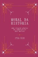 Moral da História: Uma viagem abaixo da superfície das marcas B0G4KJMNQC Book Cover