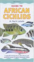 Guide to African Cichlids 1842860690 Book Cover
