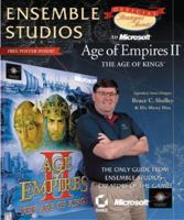 Ensemble Studios Official Strategies & Secrets to Microsoft's Age of Empires II: The Age of Kings
