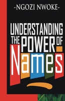 Understanding The Power Of Names 9785376621 Book Cover