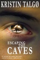 Escaping the Caves 192809435X Book Cover