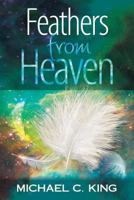 Feathers From Heaven 1536948349 Book Cover