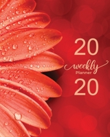 2020 WEEKLY PLANNER: Measuring | 8"X10" | January through December 2020 showing entire month at a glance & weekly goals and notes - Spring Flower Cover 1672588855 Book Cover