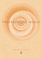 Freakophone World 1735290149 Book Cover
