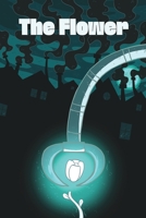 The Flower 0996537724 Book Cover