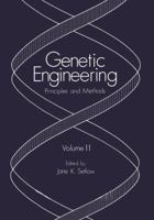 Genetic Engineering: Principles and Methods 0306433397 Book Cover